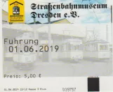 Eintrittskarte für Straßenbahnmuseum Dresden, die Vorderseite (2019)
