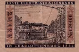 Erwachsenkarte für Berliner Verkehrsbetriebe (BVG), die Rückseite Erste elektr. Strassenbahn (1922)