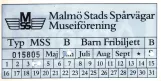 Freikarte für Museumstram Malmö (MSS), die Vorderseite (1990)