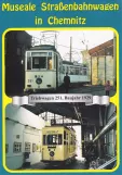 Postkarte: Chemnitz Triebwagen 251 im Straßenbahnmuseum Chemnitz (1988)