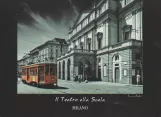 Postkarte: Mailand Straßenbahnlinie 2 mit Triebwagen 1803 nahe bei Il Teatro alla Scala (1975)
