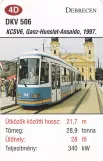 Spielkarte: Debrecen Straßenbahnlinie 1 mit Gelenkwagen 506 im Debrecen (2014)