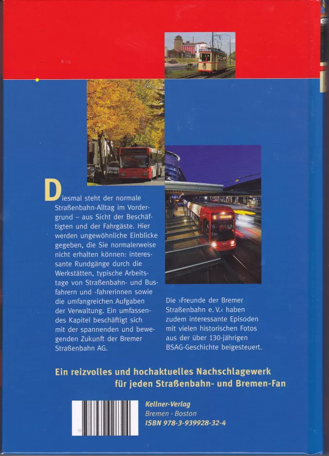 Buch: Bremen Straßenbahnlinie 6 mit Niederflurgelenkwagen 3107, die Rückseite (2010)