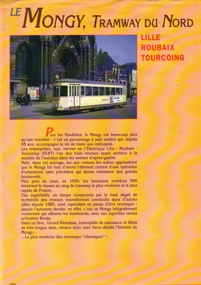 Buch: Lille Straßenbahnlinie T mit Triebwagen 511, die Rückseite Tourcoing (1995)