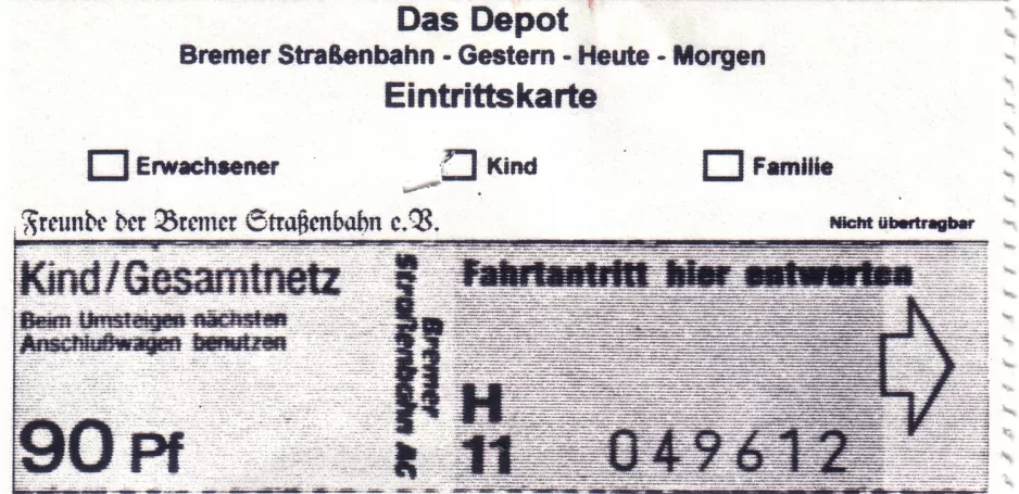 Eintrittskarte für Bremer Straßenbahnmuseum (Das Depot), die Vorderseite (2007)