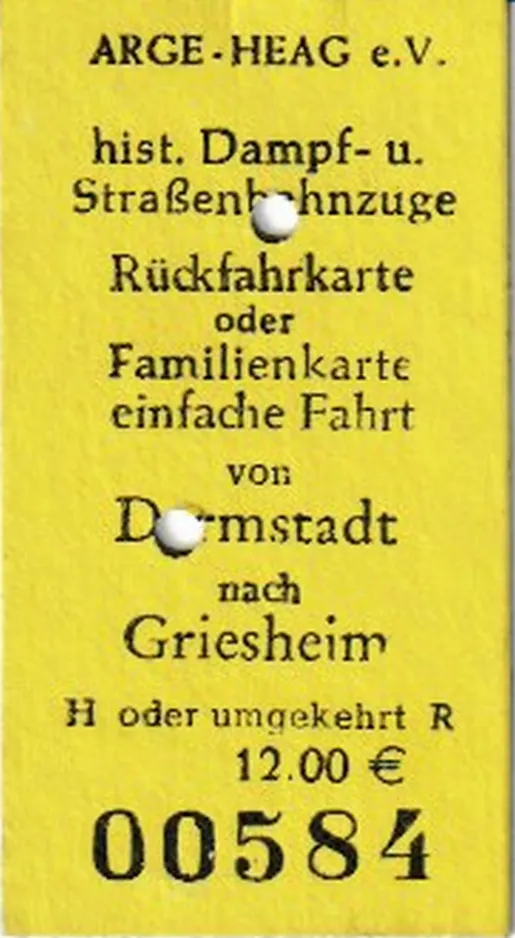 Erwachsene Hin/Rückfahrkarte für Arbeitsgemeinschaft Historische HEAG-Fahrzeuge (ARGE HEAG), die Vorderseite (2024)