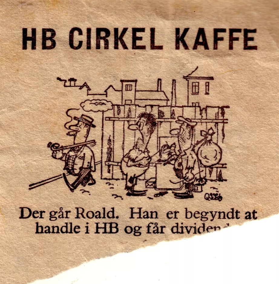 Geradeaus-Fahrkarte: Der går Roald. Han er begyndt at handle i HB og får dividende...!
 (1964)