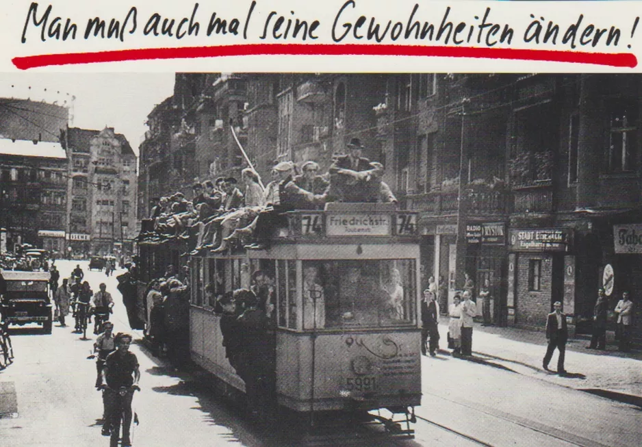 Postkarte: Berlin Straßenbahnlinie 74 mit Triebwagen 5991 auf Friedrichstraße (1948)