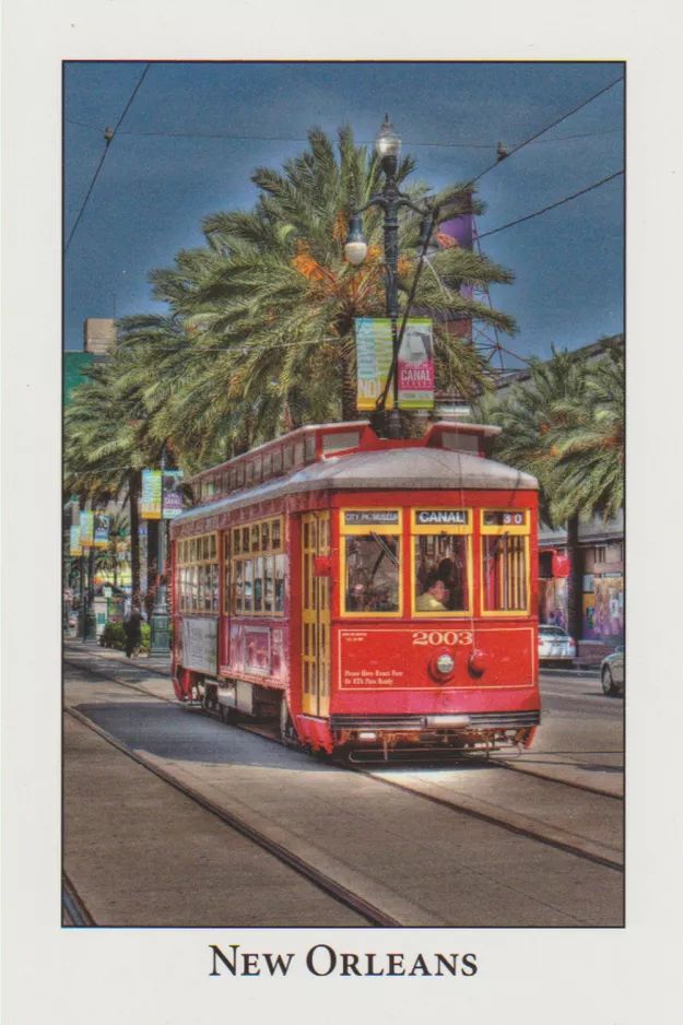 Postkarte: New Orleans Linie 47 Canal Streetcar mit Triebwagen 2003 am Canal / S Peters (2010)