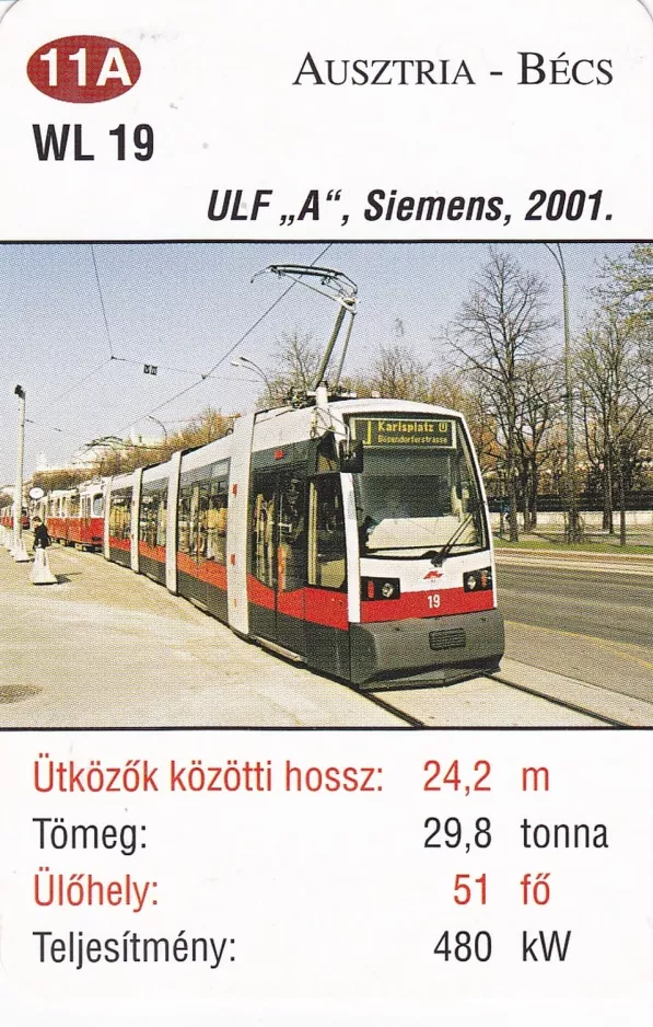 Spielkarte: Wien Straßenbahnlinie J mit Niederflurgelenkwagen 19 (2014)