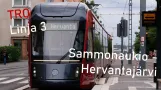 4K CABRIDE Tampereen ratikka - Linja 3 Sammonaukio - Hervantajärvi