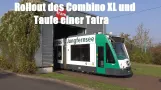 Straßenbahn Potsdam: Rollout des Combino XL und Taufe einer Tatra am 18.10.2017