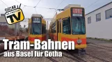 Tram-Bahnen aus Basel für Gotha