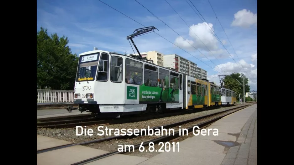 Die Strassenbahn in Gera am 6.8.2011